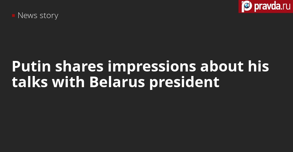 Putin says what Belarus President Lukashenko told him about Ryanair flight